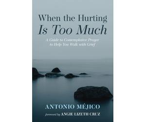Antonio Méjico When the Hurting Is Too Much (Tascabile)