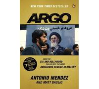 Antonio Mendez Matt Baglio Argo (Tascabile)