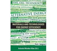 Antonio Mendez-Vila Materials and Technologies for Energy Efficienc (Tascabile)
