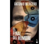 Antonio Mercero El final del hombre: Serie Sofía Luna, 1 (Crimen y m (Tascabile)