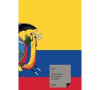 Antonio Mira De Amescua Constitución de Ecuador de 1998 (Tascabile)