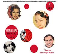 Antonio Molina, Concha Piquer, Lola Flores, Rocío Jurado, Juanito Valderrama, … y muchos más - Historia de la Copla Vol. 1