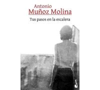 Antonio Muñoz Molina Tus Pasos En La Escalera (Tascabile)