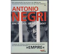 Antonio Negri - Eine Revolte die nicht endet