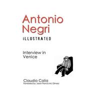 Antonio Negri Illustrated (Tascabile)