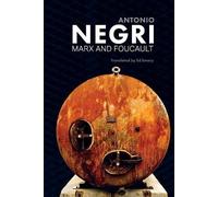 Antonio Negri Marx and Foucault (Tascabile)