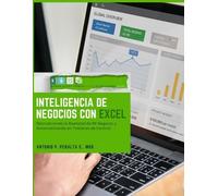 Antonio P. Pera Inteligencia de Negocios con Excel: Descubriendo La (Tascabile)