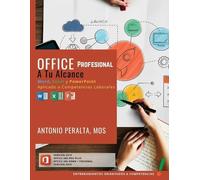 Antonio P Peralta C Office Profesional A Tu Alcance (Tascabile)