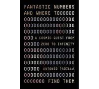 Antonio Padilla Fantastic Numbers and Where to Find Them (Copertina rigida)