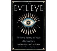 Antonio Pagliarulo The Evil Eye (Tascabile)
