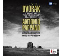 Antonio Pappano - Dvorak: Symphony Nos. 9 and Cello Concerto