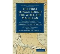 Antonio Pigafetta First Voyage Round the World by Magellan (Tascabile)