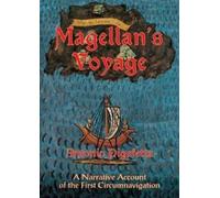 Antonio Pigafetta Magellan'S Voyage: v. 1 (Tascabile)