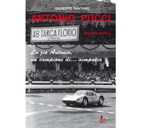 Antonio Pucci. Biografia sportiva - [Morrone Editore]