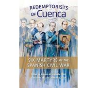Antonio Quesada Gary Lauenstein Redemptorists of Cuenca (Tascabile)