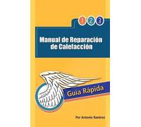 Antonio Ram Rez Antonio Rami Manual de Reparacion de Calefacc (Copertina rigida)