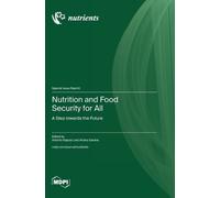 António Raposo Ariana Sarai Nutrition and Food Security for A (Copertina rigida)
