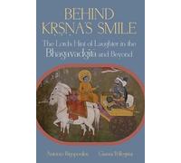 Antonio Rigopoulos Gianni Pellegrini Behind Kṛṣṇa’s Smile (Tascabile)