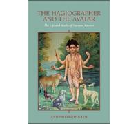 Antonio Rigopoulos The Hagiographer and the Avatar (Copertina rigida)
