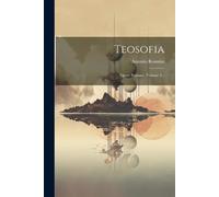 Antonio Rosmini Teosofia (Tascabile)