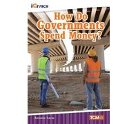 Antonio Sacre How Do Governments Spend Money? (Tascabile) iCivics