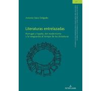 Antonio Sáez Delgado Literaturas entrelazadas (Copertina rigida)