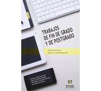 Antonio Sánchez Asín Patricia Trabajos de fin de grado y de postgra (Tascabile)