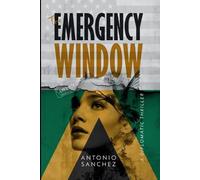 Antonio Sanchez The Emergency Window (Tascabile)