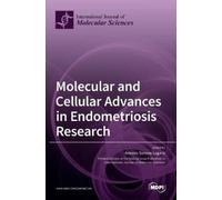 Antonio Simone Molecular and Cellular Advances in Endometrio (Copertina rigida)