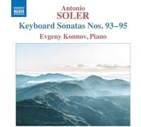 Antonio Soler Antonio Soler: Keyboard Sonatas Nos. 93-95 (CD) Album