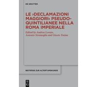 Antonio Stramag Le ›Declamazioni maggiori‹ pseudo-quintiliane (Copertina rigida)