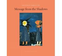 Antonio Tabucchi Message from the Shadows (Tascabile)