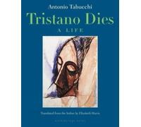 Antonio Tabucchi Tristano Dies (Tascabile)