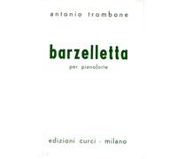 Antonio Trombone Barzelletta per Pianoforte Spartito