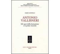 Antonio Vallisneri. Gli anni della formazione e le prime ricerche