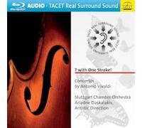 Antonio Vivaldi 7 With One Stroke: Concertos By Antonio Vivaldi (Blu-ray Audio)