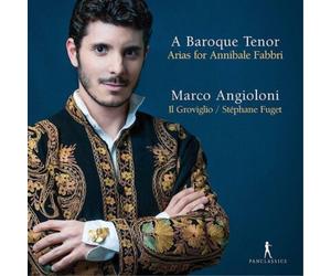 Antonio Vivaldi A Baroque Tenor: Arias for Annibale Fabbri Album