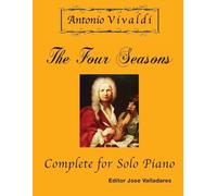 Antonio Vivaldi Antonio Vivaldi - The Four Seasons, Complete (Tascabile)