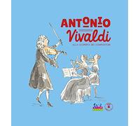 Antonio Vivaldi. Con CD-Audio