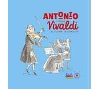 Antonio Vivaldi. Con CD-Audio