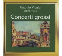 ANTONIO VIVALDI Concerti Grossi (CD)