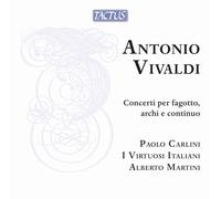 Antonio Vivaldi Antonio Vivaldi: Concerti Per Fagotto, Archi E Continuo (CD)