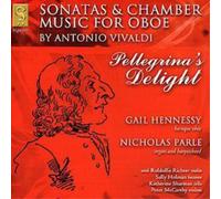 Antonio Vivaldi Pellegrina's Delight (Hennesey, Parle) (CD) Album