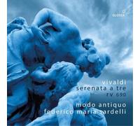 Antonio Vivaldi Vivaldi: Serenata a Tre, RV690 (CD) Album