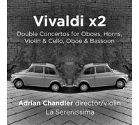 Antonio Vivaldi Vivaldi X2: Double Concertos for Oboes, Horns, Violin & Cel (CD)