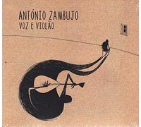 Antonio Zambujo - Antonio Zambujo - Voz E Violao [CD] 2021