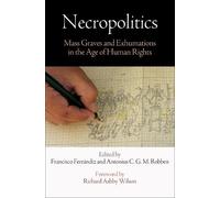 Antonius C. G. M. Robben Necropolitics (Tascabile)