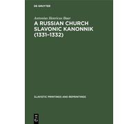 Antonius Henricus A Russian Church Slavonic kanonnik (1331-1 (Copertina rigida)