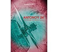 Antonov 24. La strage di Santa Lucia