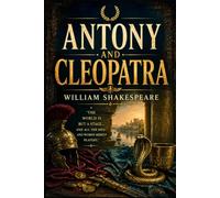 ANTONY AND CLEOPATRA